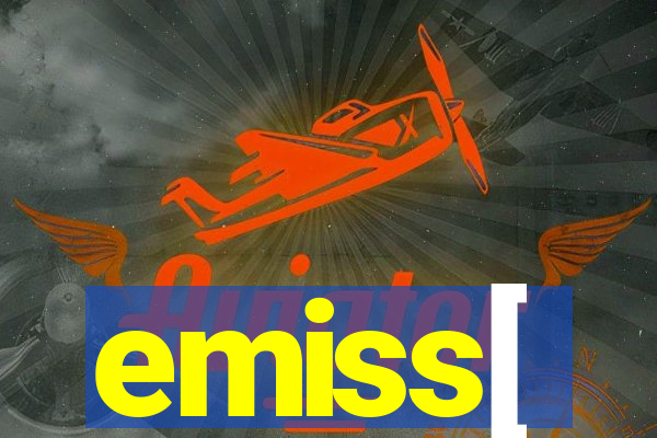 emiss[